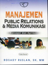 Image of Manajemen public relations & media komunikasi : konsepsi dan aplikasi