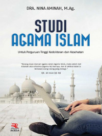 Image of Studi agama islam; untuk perguruan kedokteran dan kesehatan