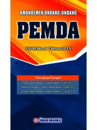 Image of Amandemen undang-undang PEMDA : UU RI No. 9 Tahun 2015