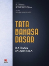 Image of Tata bahasa dasar : Bahasa Indonesia