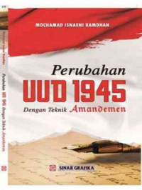 Image of Perubahan UUD 1945 dengan teknik amandemen