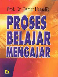 Image of Proses belajar mengajar / Oemar Hamalik