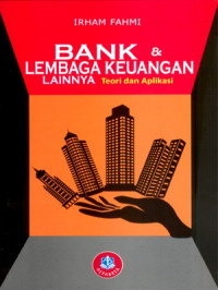 Image of Bank & lembaga keuangan lainnya : Teori dan aplikasi