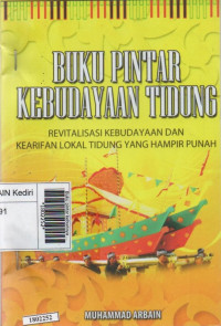 Image of Buku pintar kebudayaan kidung : revitalisasi kebudayaan dan kearifan lokal tidung yang hampir punah