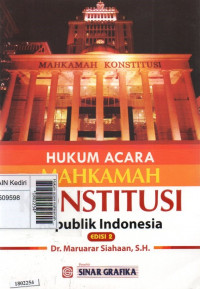 Image of Hukum acara mahkamah konstitusi Republik Indonesia