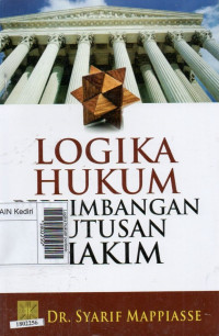 Image of Logika hukum pertimbangan putusan hakim