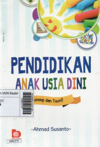 Image of Pendidikan anak usia dini : konsep dan teori