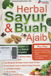 Image of Herbal sayur & buah ajaib : koleksi bahan alami nan ajaib untuk hidup sehat jauh dari penyakit