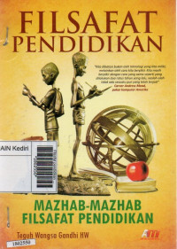 Image of Filsafat pendidikan : Mazhab Mazhab filsafat pendidikan