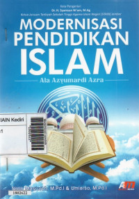 Image of Modernisasi pendidikan islam : Ala azyumardi azara