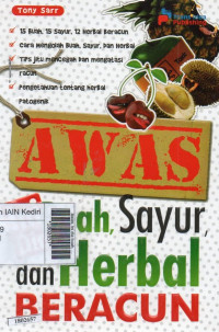 Image of Awas, ini dia buah, sayur dan herbal beracun