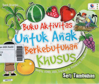 Image of Buku aktifitas untuk anak berkebutuhan khusus : autis, adhd, add, disgrafica, disleksia, diskalkulia