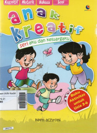 Image of Anak kreatif : buku aktivitas untuk usia 3-6