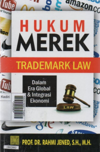 Image of Hukum merek (Trademark law) : dalam era global dan intergrasi ekonomi