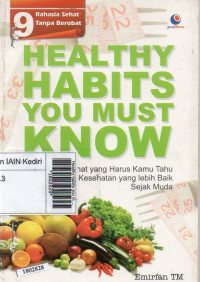 Image of Healthy habits you must know : pola hidup sehat yang harus kamu tahu untuk kesehatan yang lebih baik sejak muda