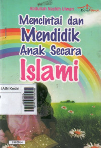 Image of Mencintai dan mendidik anak secara islami