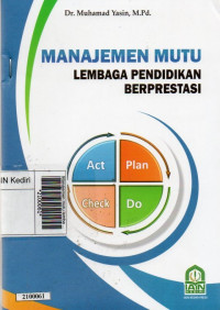 Image of Manajemen mutu lembaga pendidikan berprestasi