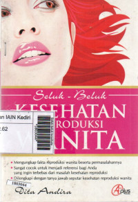 Image of Seluk-beluk kesehatan reproduksi wanita