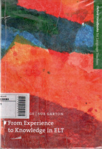 Image of From experience to knowledge in ELT: Oxford Handbooks for language teachers