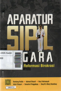 Image of Aparatur sipil negara : pendukung reformasi birokrasi