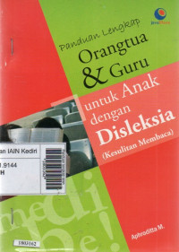 Image of Panduan lengkap orangtua & guru untuk anak dengan disleksia (kesulitan membaca)