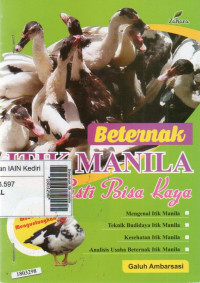Image of Beternak itik manila, pasti bisa kaya : mengenal itik manila, teknik budidaya titik manila, kesehatan itik manila, analisis usaha beternak itik manila