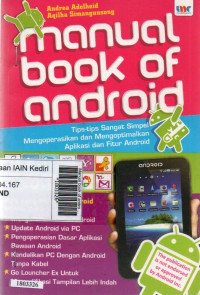 Image of Manual book of android : tips - tips sangat simpel mengoperasikan dan mengoptimalkan aplikasi dan fitur android