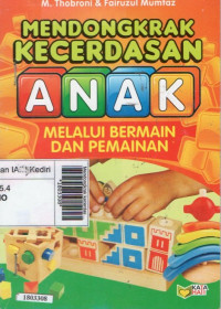 Image of Mendongkrak kecerdasan anak : melalui bermain dan permainan