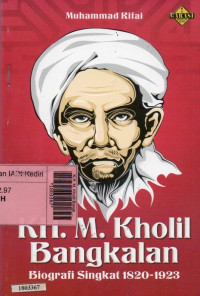Image of K.H. M. Kholil Bangkalan : biografi singkat 1820-1923