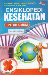 Image of Ensiklopedi kesehatan : untuk umum