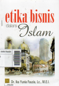 Image of Etika bisnis dalam islam