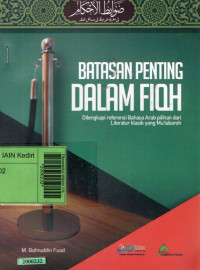 Image of Dhowabitul ahkam = batasan penting dalam fiqih