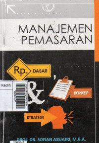 Image of Manajemen pemasaran : dasar konsep dan strategi