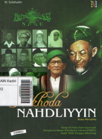 Image of Nahkoda nahdliyyin : buku pertama. Biografi Rais aam Syuriyah PBNU sejak 1926