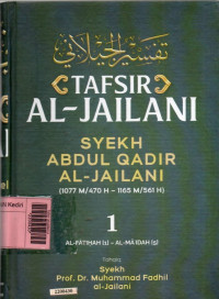 Image of Tafsir al-jailani jilid 1 : Al-Fatihah (1) - Al-Maidah (5)