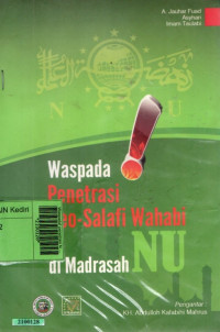 Image of Waspada! penetrasi Neo-Salafi Wahabi di Madrasah NU