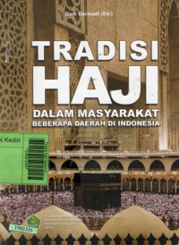 Image of Tradisi haji dalam masyarakat beberapa daerah di Indonesia