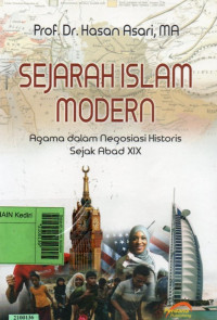 Image of Sejarah islam modern : agama dalam negosiasi historis sejak abad XIX