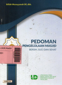 Image of Pedoman pengelolaan masjid : bersih, suci dan sehat