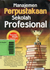 Image of Manajemen perpustakaan sekolah profesional / Andi Prastowo