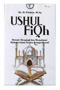 Image of Ushul fiqh : Metode mengkaji dan memahami hukum islam secara komprehensif