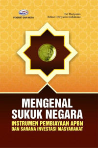 Image of Mengenal sukuk negara : Instrumen pembiayaan APBN dan sarana investasi masyarakat