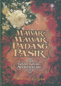 Image of Mawar-mawar padang pasir : kisah-kisah shahabiyah
