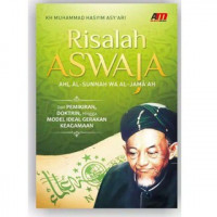 Image of Risalah aswaja : dari pemikiran, doktrin hingga model ideal gerakan keagamaan