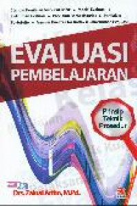 Image of Evaluasi pembelajaran : prinsip, teknik prosedur