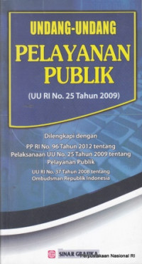Image of Undang pelayanan publik (UU No. 25 tahun 2009)