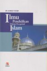 Image of Ilmu pendidikan dalam perspektif Islam