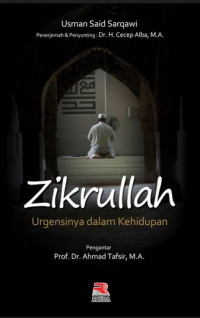 Image of Zikrullah; urgensinya dalam kehidupan