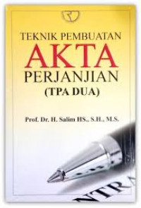 Image of Teknik pembuatan akta perjanjian (TPA dua)