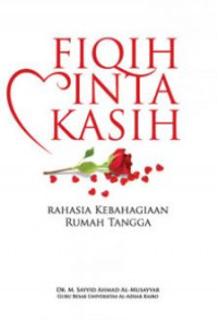 Image of Fiqih cinta kasih/ Al-Musayyar M. Sayyid Ahmad